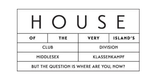 House of the Very Island's