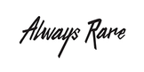 Always Rare