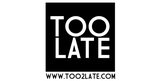 Too Late