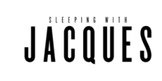 Sleeping with Jacques