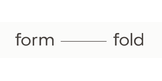 Form and Fold