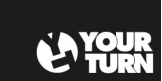 Your Turn
