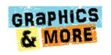 Graphics & More
