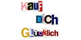 Kauf Dich Glücklich