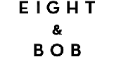 Eight & Bob