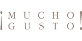 Mucho Gusto